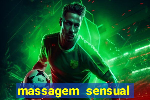 massagem sensual porto alegre